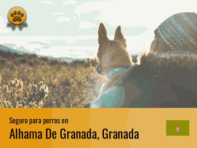 Seguro perros Alhama De Granada