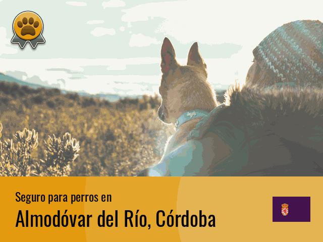 Seguro perros Almodóvar del Río