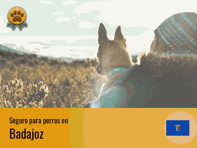 Seguro perros Badajoz