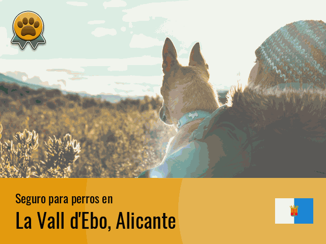 Seguro perros La Vall d'Ebo