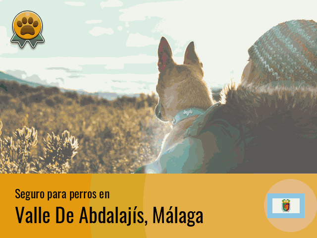 Seguro perros Valle De Abdalajís
